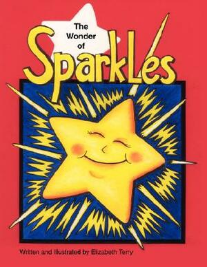 The Wonder of Sparkles by Elizabeth Terry