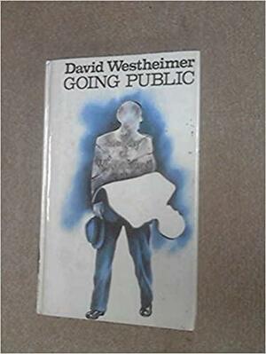 Going Public by David Westheimer