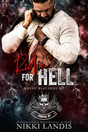 Ridin' for Hell by Nikki Landis