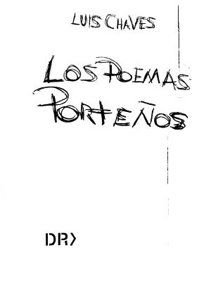 Los Poemas Porteños by Luis Chaves