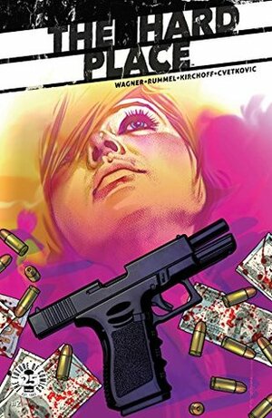 The Hard Place #2 by Doug Wagner, Brian Stelfreeze, Nic Rummel, Charlie Kirchoff