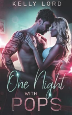 One Night With Pops by Kelly Lord