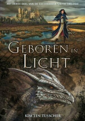 Geboren in Licht (Lilith #3) by Kim ten Tusscher