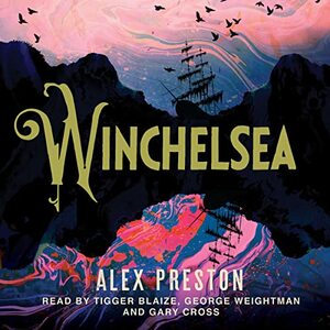 Winchelsea by Alex Preston