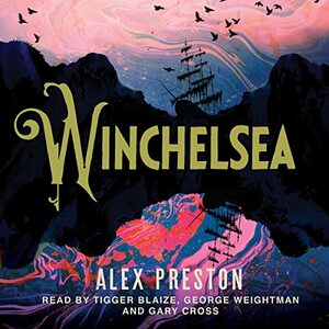 Winchelsea by Alex Preston