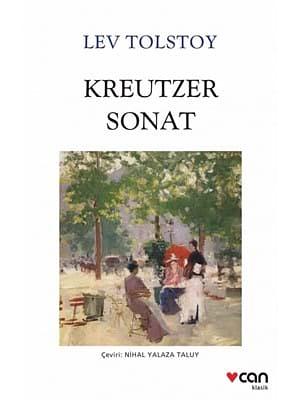 Kreutzer Sonat by Leo Tolstoy