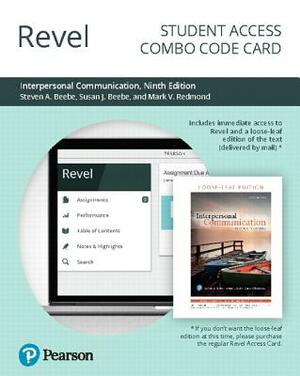 Revel for Interpersonal Communication: Relating to Others -- Combo Access Card by Mark Redmond, Steven Beebe, Susan Beebe