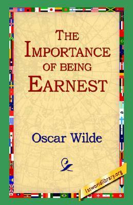 Importance of Being Earnest by Oscar Wilde