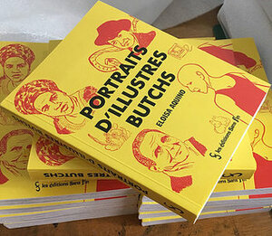 Portraits d'illustres butchs by Eloisa Aquino