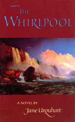 The Whirlpool by Jane Urquhart