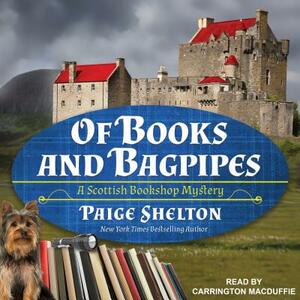 Of Books and Bagpipes by Paige Shelton
