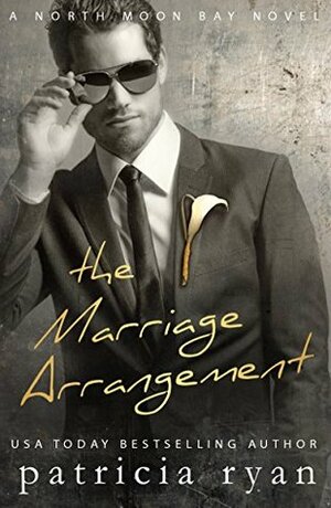 The Marriage Arrangement by Patricia Ryan