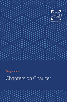 Chapters on Chaucer by Kemp Malone