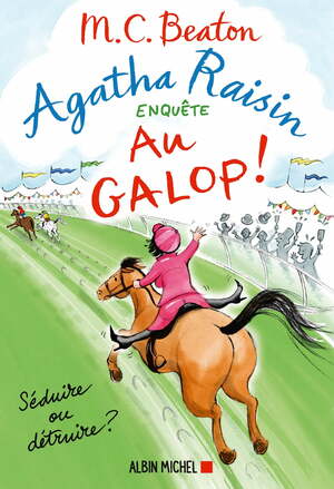 Au galop ! by M.C. Beaton