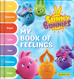 Sunny Bunnies: My Book of Feelings by Carine Laforest