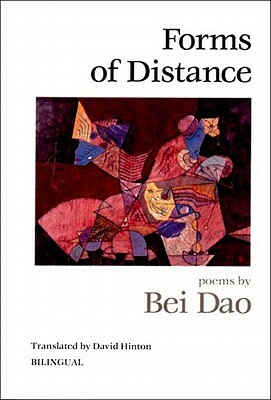 Forms of Distance by Bei Dao