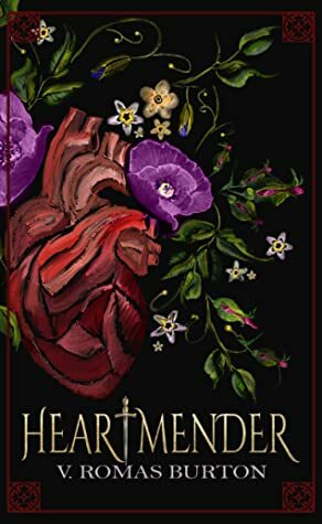 Heartmender by V. Romas Burton