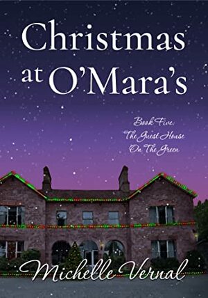 Christmas at O'Mara's by Michelle Vernal