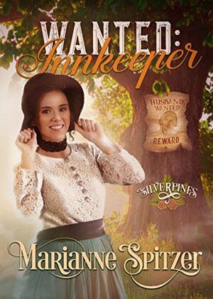 Wanted: Innkeeper by Marianne Spitzer