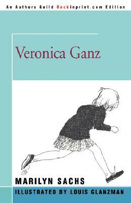 Veronica Ganz by Marilyn S. Sachs