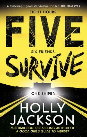 Five Survive by Holly Jackson