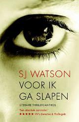 Voor ik ga slapen by S.J. Watson