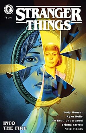 Stranger Things: Into the Fire #4 by Le Beau L. Underwood, Triona Farrell, Jody Houser, Ryan Kelly, Viktor Kalvachev