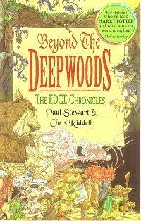 Beyond The Deepwoods by Paul Stewart, Chris Riddell