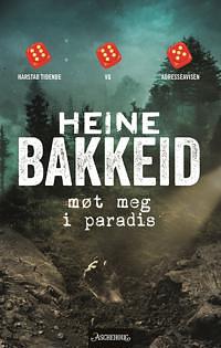 Møt meg i paradis by Heine Bakkeid