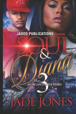 Soul and Diana 3 by Jade Jones