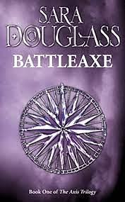 Battleaxe by Sara Douglass