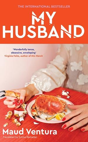 My Husband by Maud Ventura