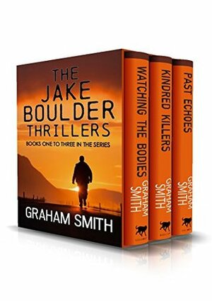 The Jake Boulder Series: books 1 - 3 by Graham Smith