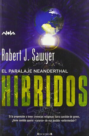 Híbridos by Robert J. Sawyer