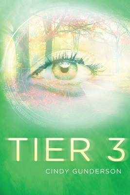 Tier 3 by Cindy Gunderson