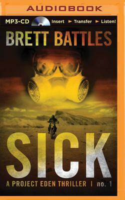 Sick by Brett Battles