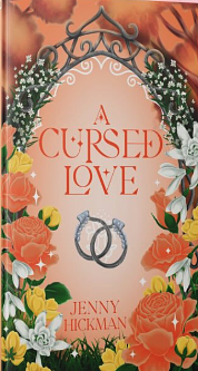 A Cursed Love by Jenny Hickman