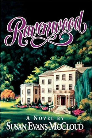 Ravenwood by Susan Evans McCloud
