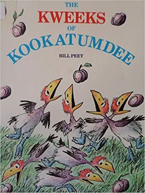 Kweeks of Kookatumdee CL by Bill Peet