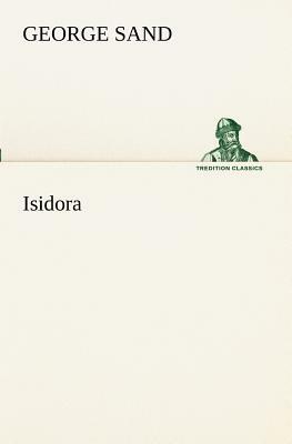 Isidora by George Sand