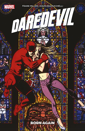 Daredevil: Born Again by Frank Miller