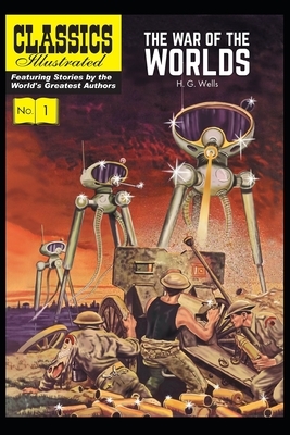 The War of the Worlds illustrated (Classic) by H.G. Wells