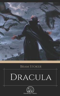 Dracula by Bram Stoker, Eternal Sky Classics