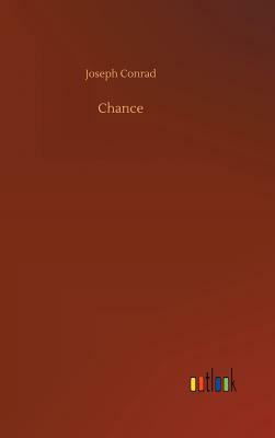 Chance by Joseph Conrad