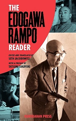 The Edogawa Rampo Reader by Edogawa Rampo