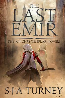 Last Emir by S.J.A. Turney