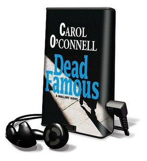 Dead Famous by Carol O'Connell