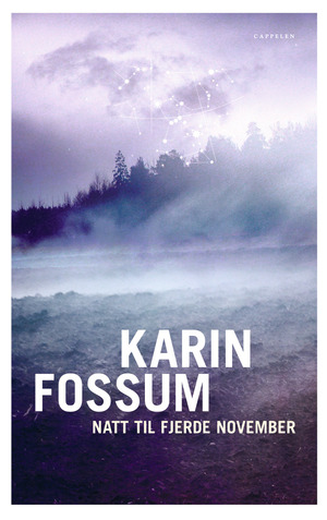 Natt til fjerde november by Karin Fossum