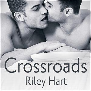 Crossroads by Riley Hart