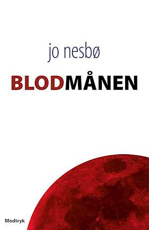 Blodmånen by Allan Hilton Andersen, Jo Nesbø